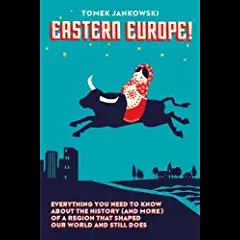 Eastern Europe!